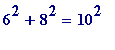 6^2+8^2 = 10^2